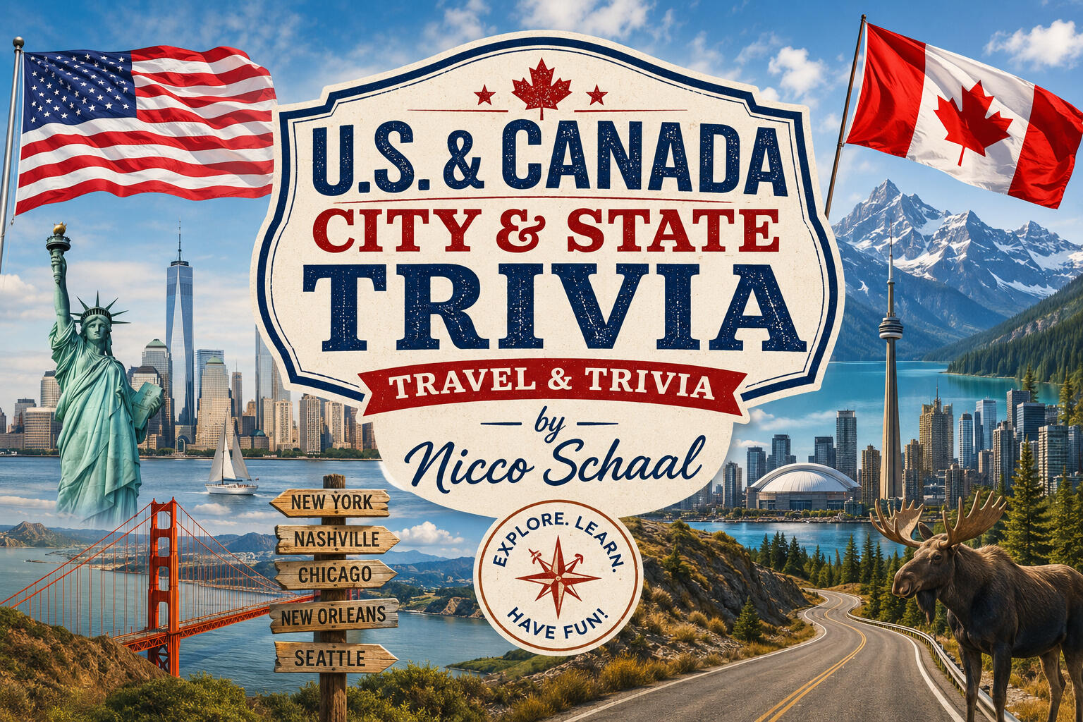 U.S. & CANADA CITY & STATE TRIVIA